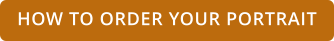How to order Your Portrait
